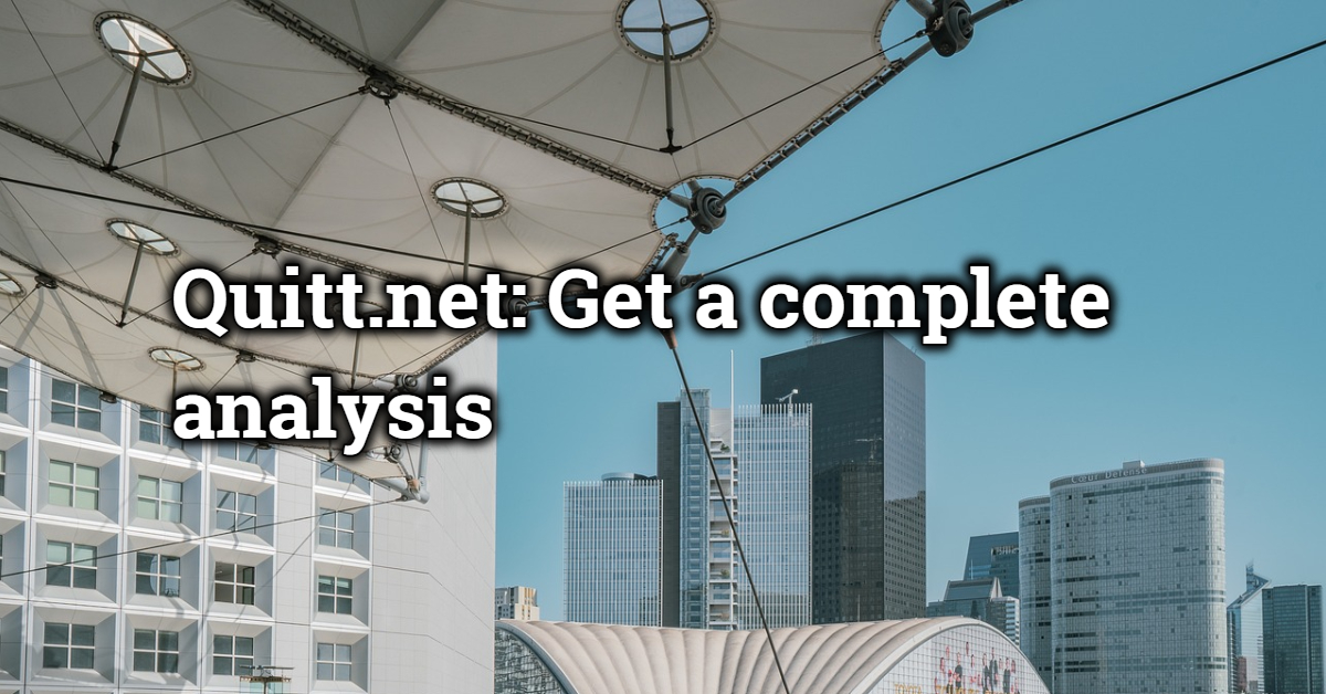 Quitt.net: Get a complete analysis