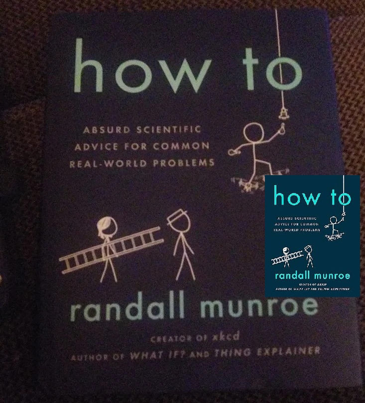How To by Randall Munroe: 9780525537090